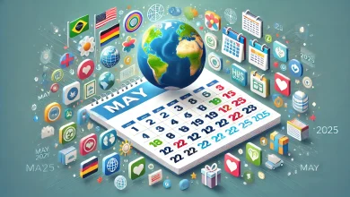 جدول الأيام العالمية في شهر مايو / أيار 2025